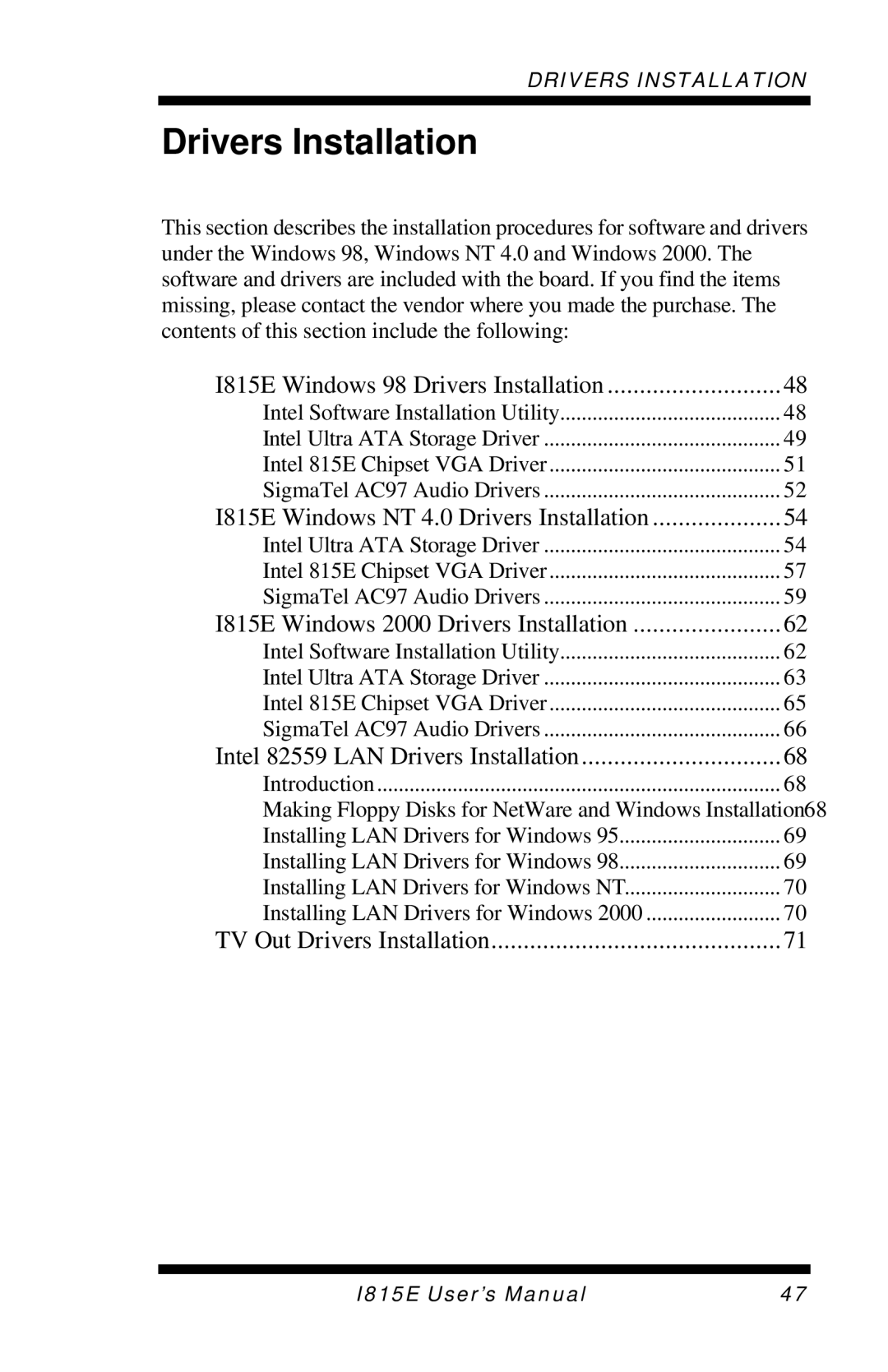 Intel I815E user manual Drivers Installation 