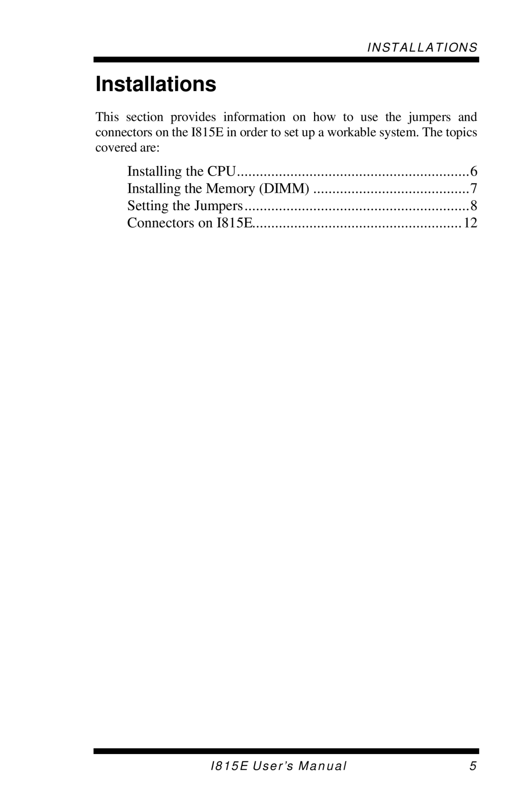 Intel I815E user manual Installations 