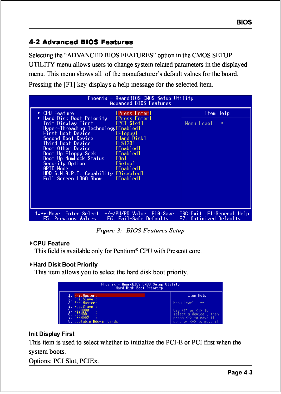 Intel I945P specifications BIOS 4-2 Advanced BIOS Features 
