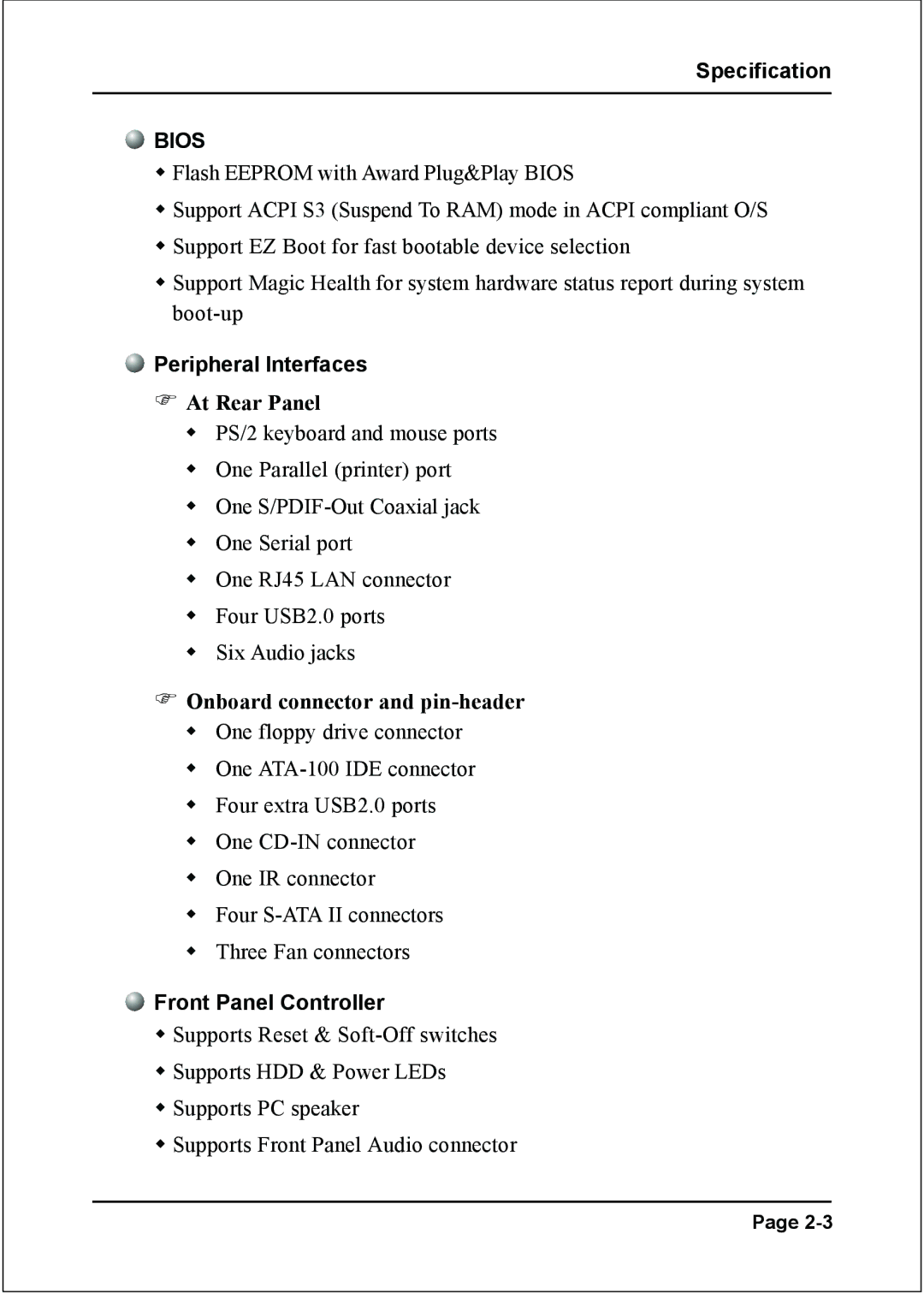 Intel I945P specifications Peripheral Interfaces, At Rear Panel, Onboard connector and pin-header, Front Panel Controller 