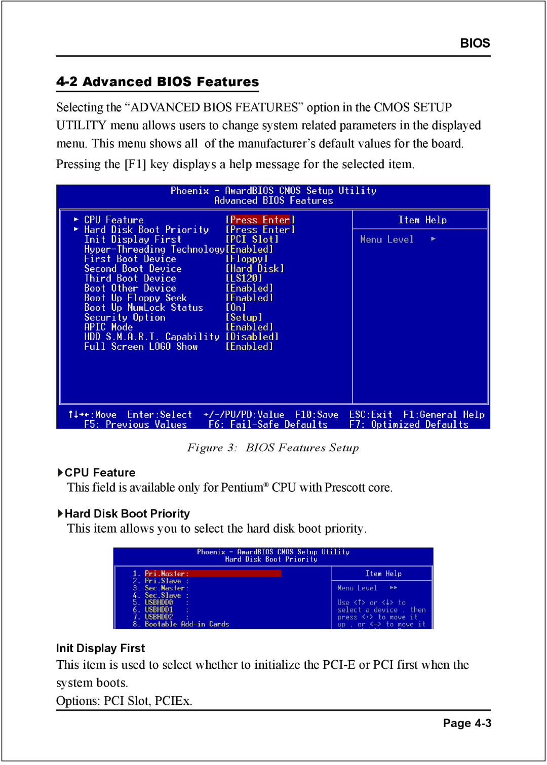 Intel I945P specifications Advanced Bios Features, Bios Features Setup 