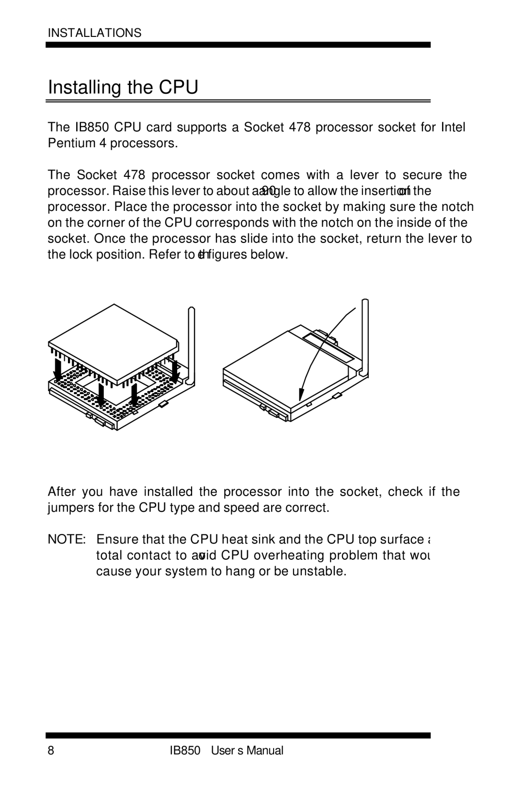 Intel IB850 user manual Installing the CPU 