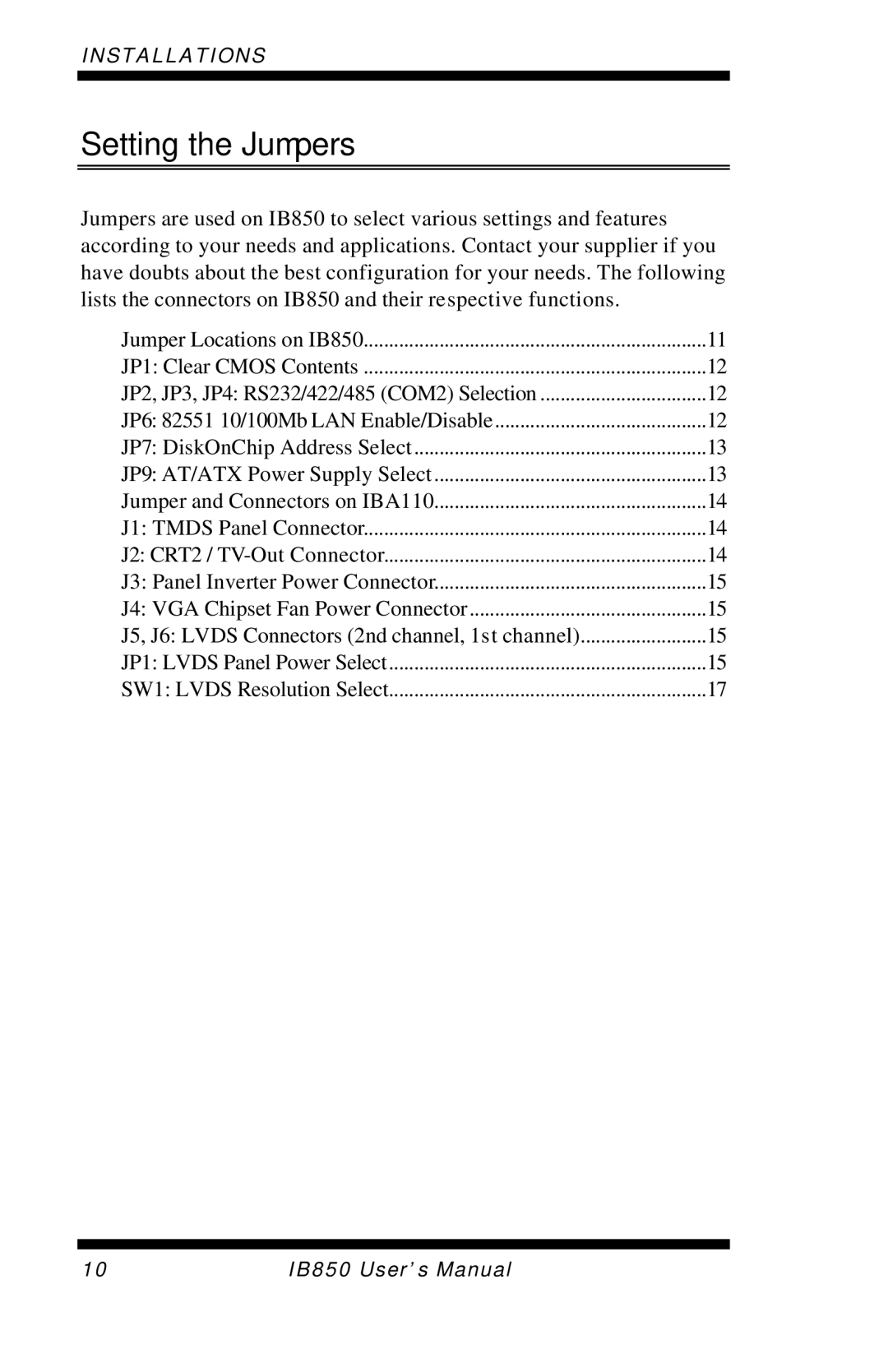 Intel IB850 user manual Setting the Jumpers 