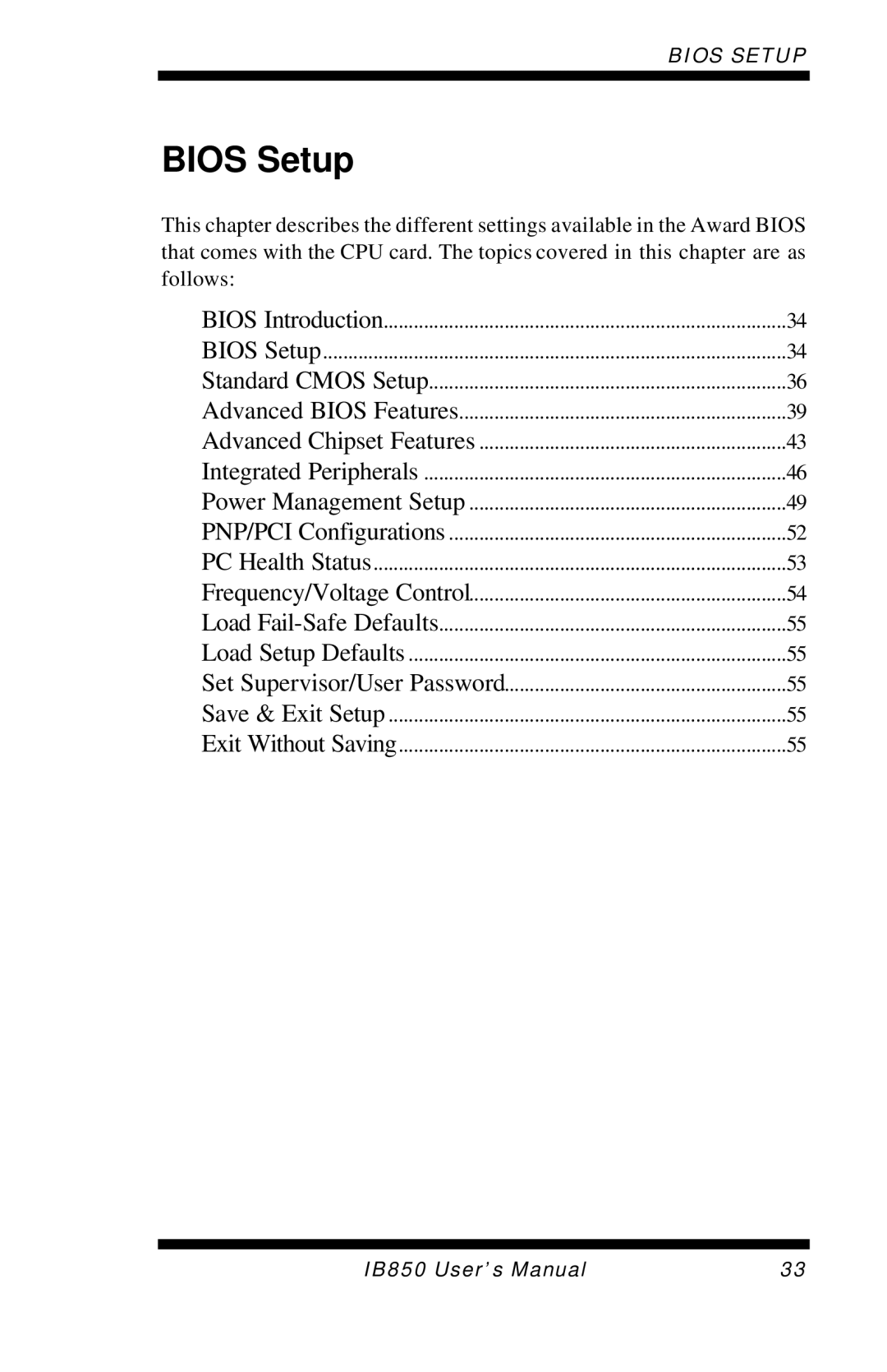 Intel IB850 user manual Bios Setup 