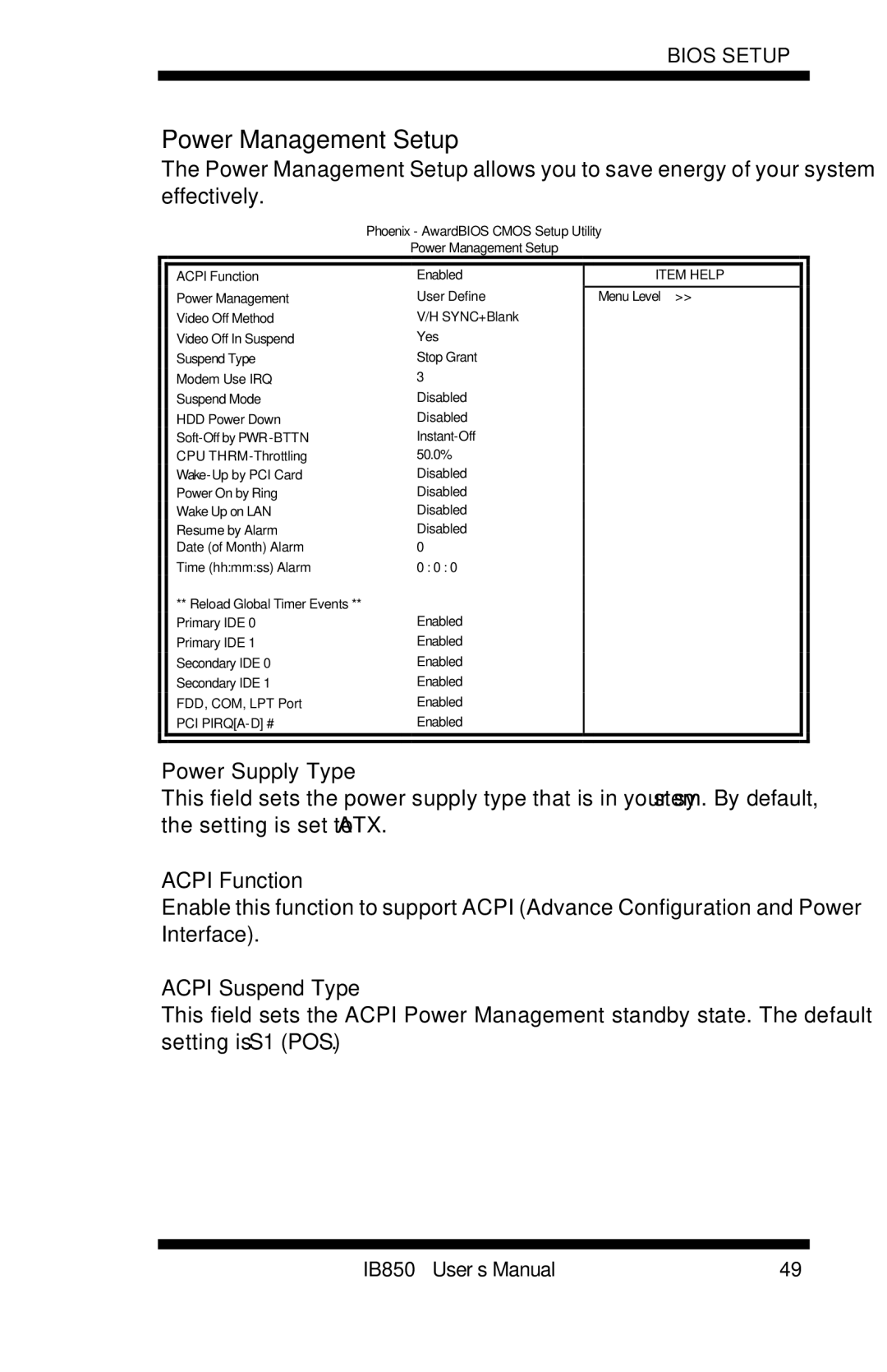 Intel IB850 user manual Power Management Setup, Power Supply Type, Acpi Function, Acpi Suspend Type 