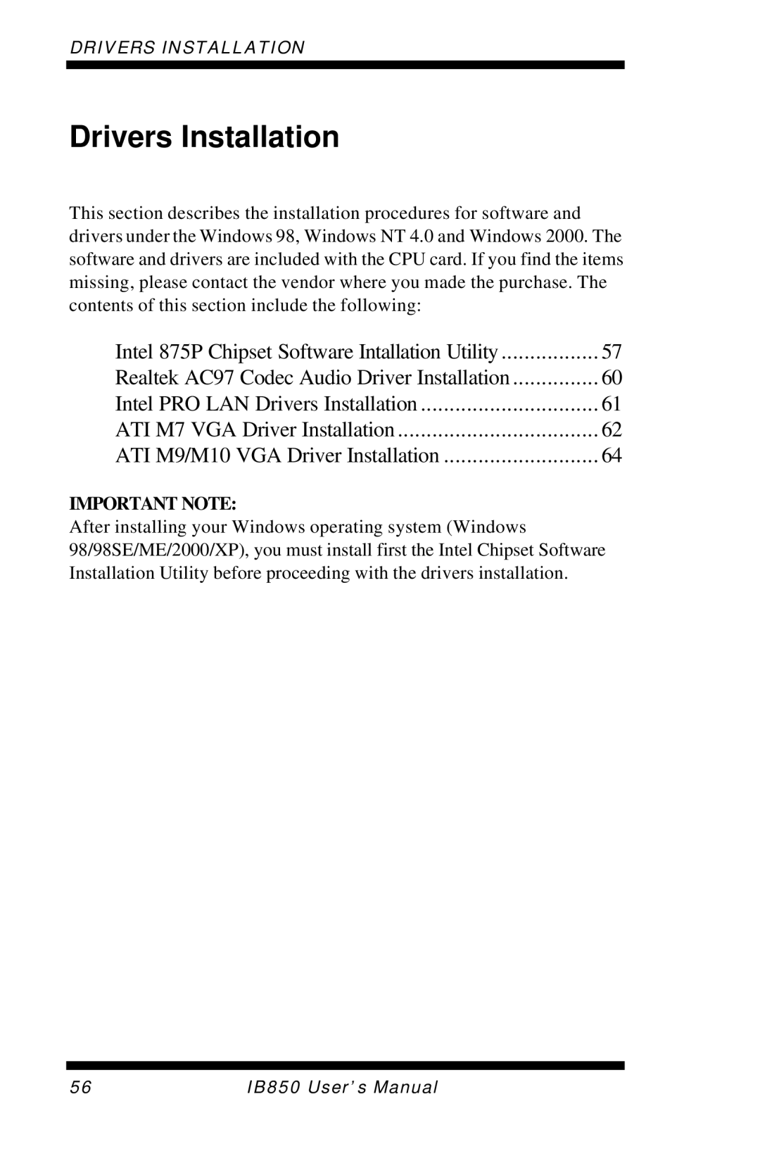 Intel IB850 user manual Drivers Installation 