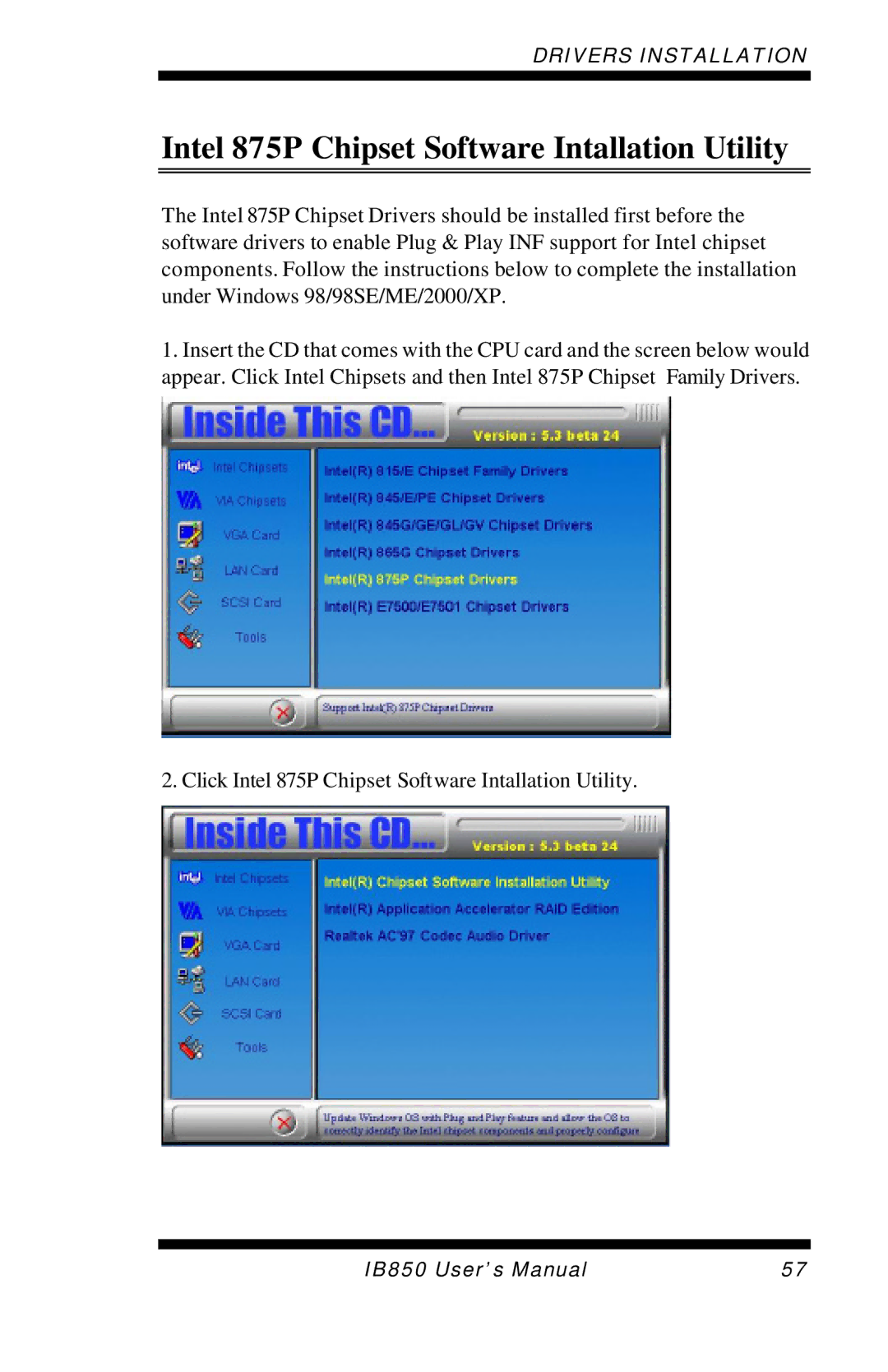 Intel IB850 user manual Intel 875P Chipset Software Intallation Utility 