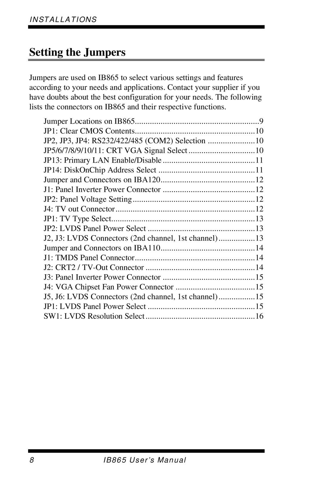 Intel IB865, 865G user manual Setting the Jumpers 