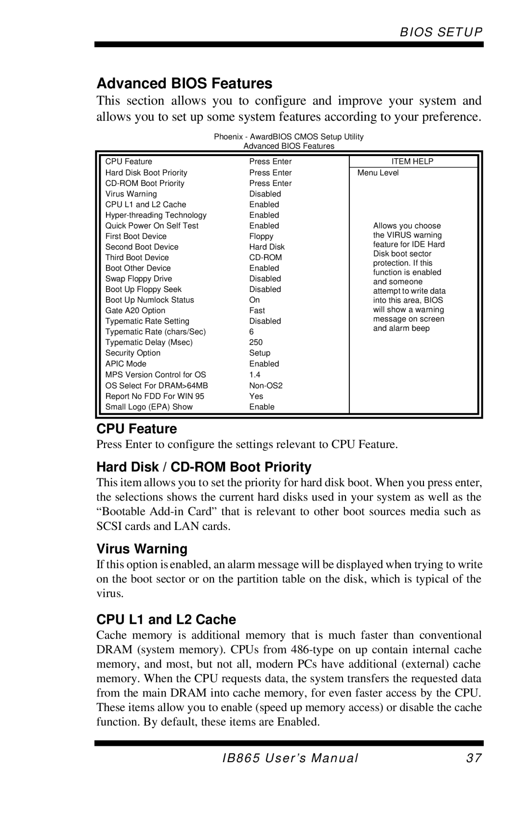 Intel 865G Advanced Bios Features, CPU Feature, Hard Disk / CD-ROM Boot Priority, Virus Warning, CPU L1 and L2 Cache 