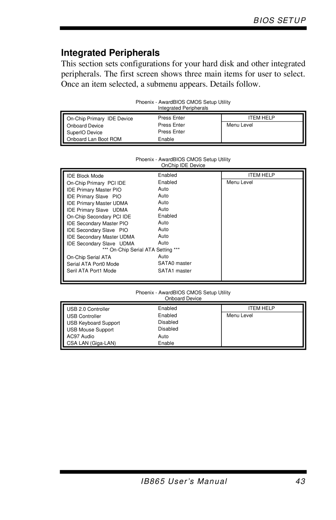 Intel 865G, IB865 user manual Integrated Peripherals 