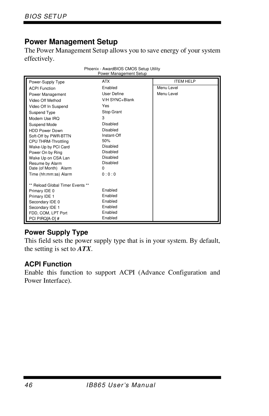 Intel IB865, 865G user manual Power Management Setup, Power Supply Type, Acpi Function 