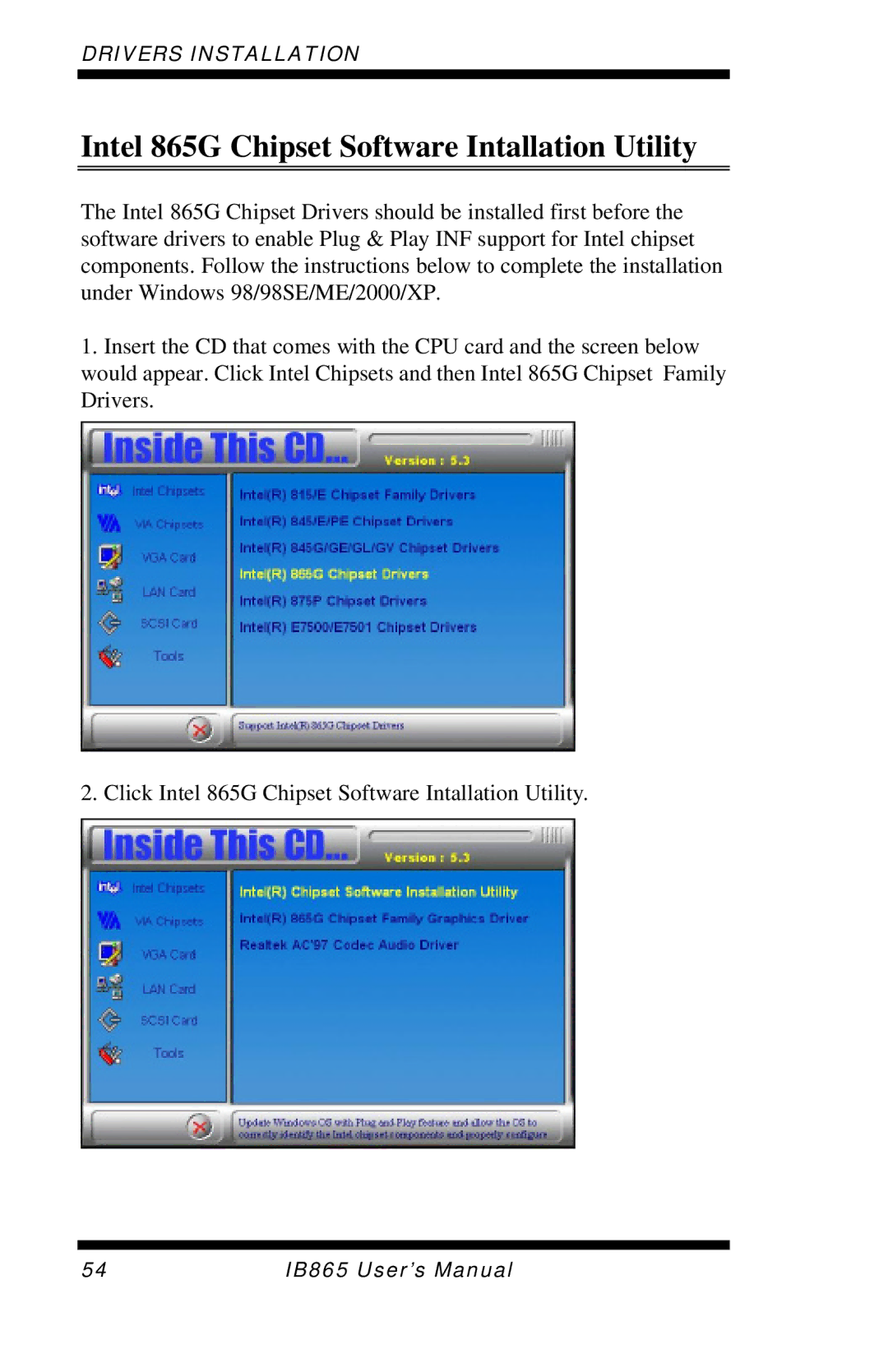 Intel IB865 user manual Intel 865G Chipset Software Intallation Utility 