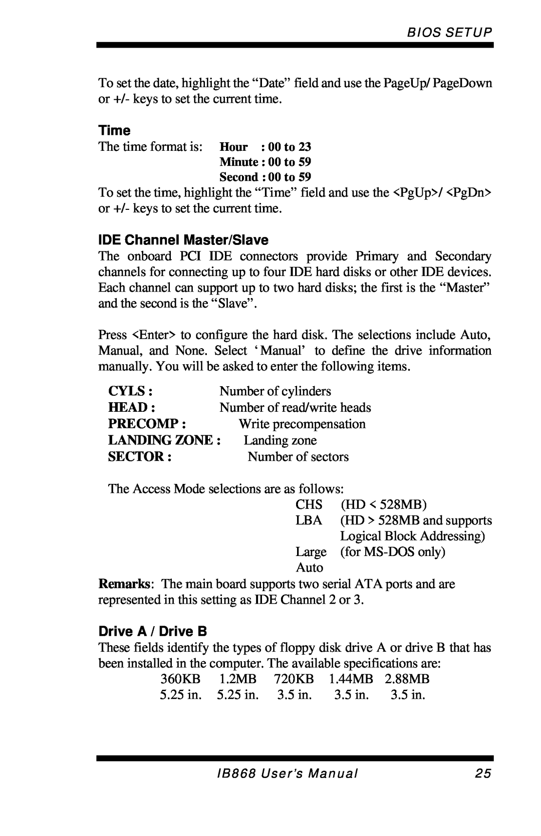 Intel IB868 Time, IDE Channel Master/Slave, Drive A / Drive B, Cyls, Head, Precomp, LANDING ZONE : Landing zone, Sector 