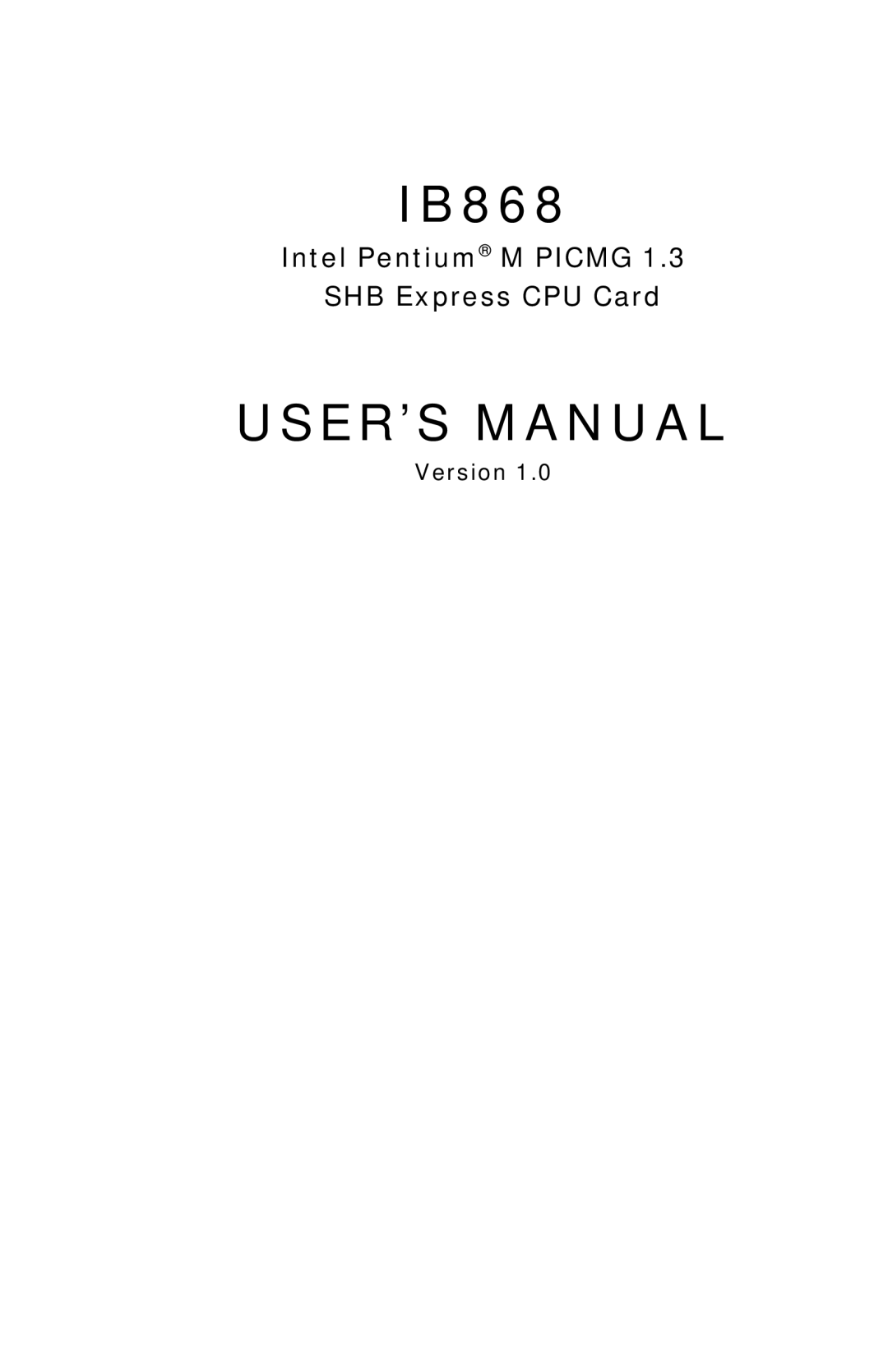 Intel IB868 user manual USER’S Manual, Version 