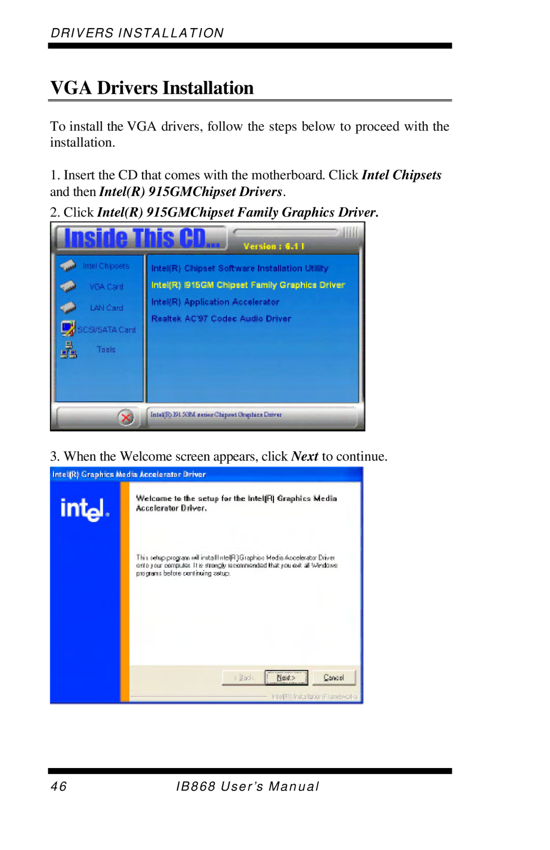 Intel IB868 user manual VGA Drivers Installation, Click IntelR 915GMChipset Family Graphics Driver 