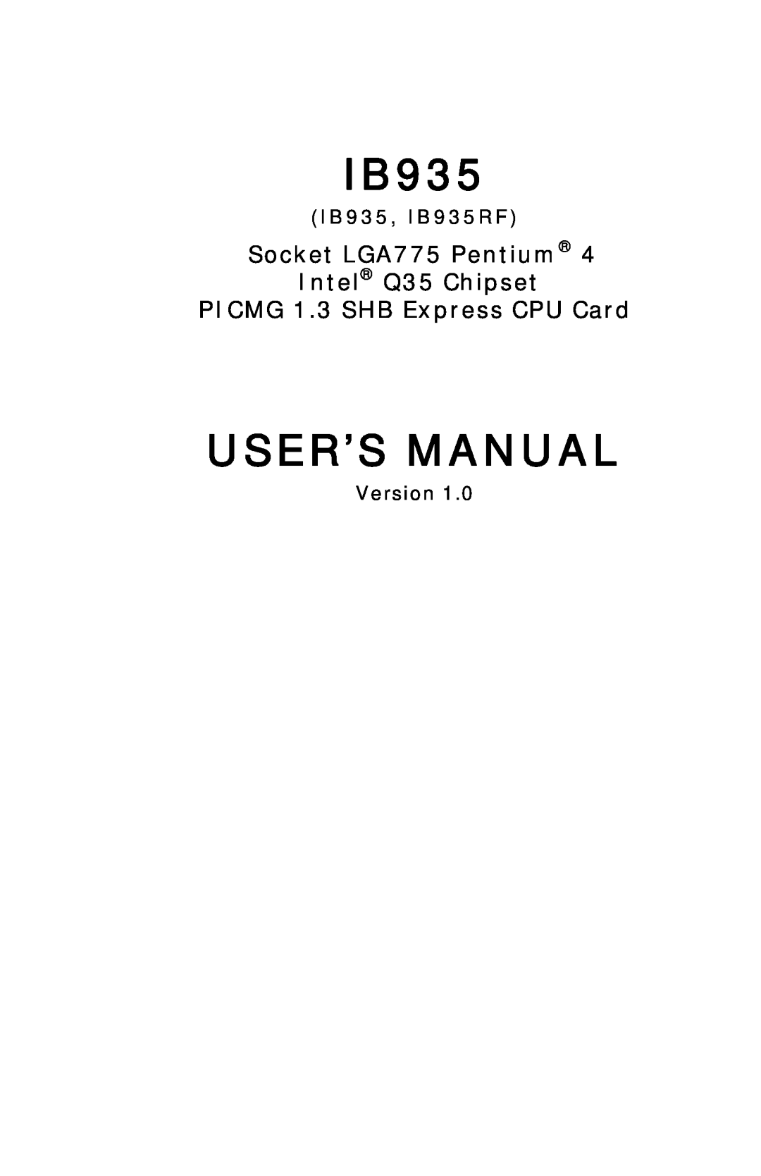 Intel user manual IB935, IB935RF, Version, User’S Manual, Socket LGA775 Pentium Intel Q35 Chipset 