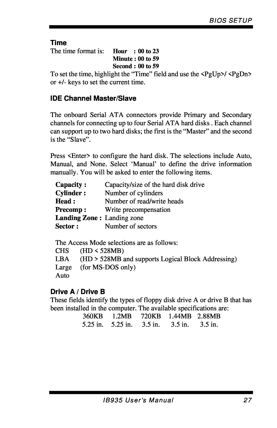 Intel IB935 user manual Time, IDE Channel Master/Slave, Drive A / Drive B, Landing Zone Landing zone 