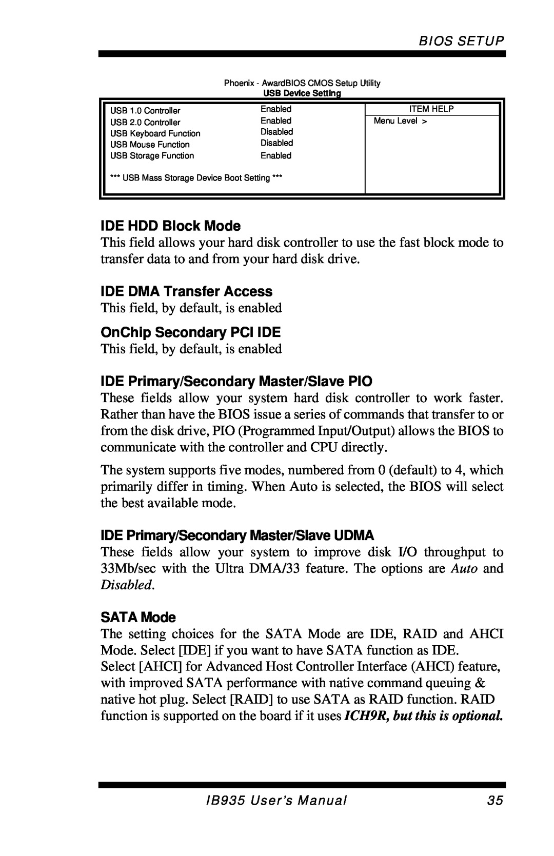 Intel IB935 IDE HDD Block Mode, IDE DMA Transfer Access, OnChip Secondary PCI IDE, IDE Primary/Secondary Master/Slave PIO 