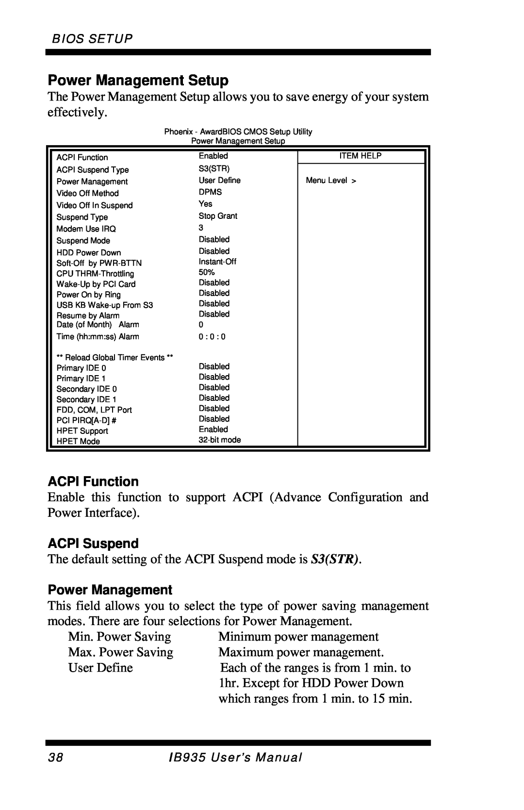 Intel IB935 user manual Power Management Setup, ACPI Function, ACPI Suspend 