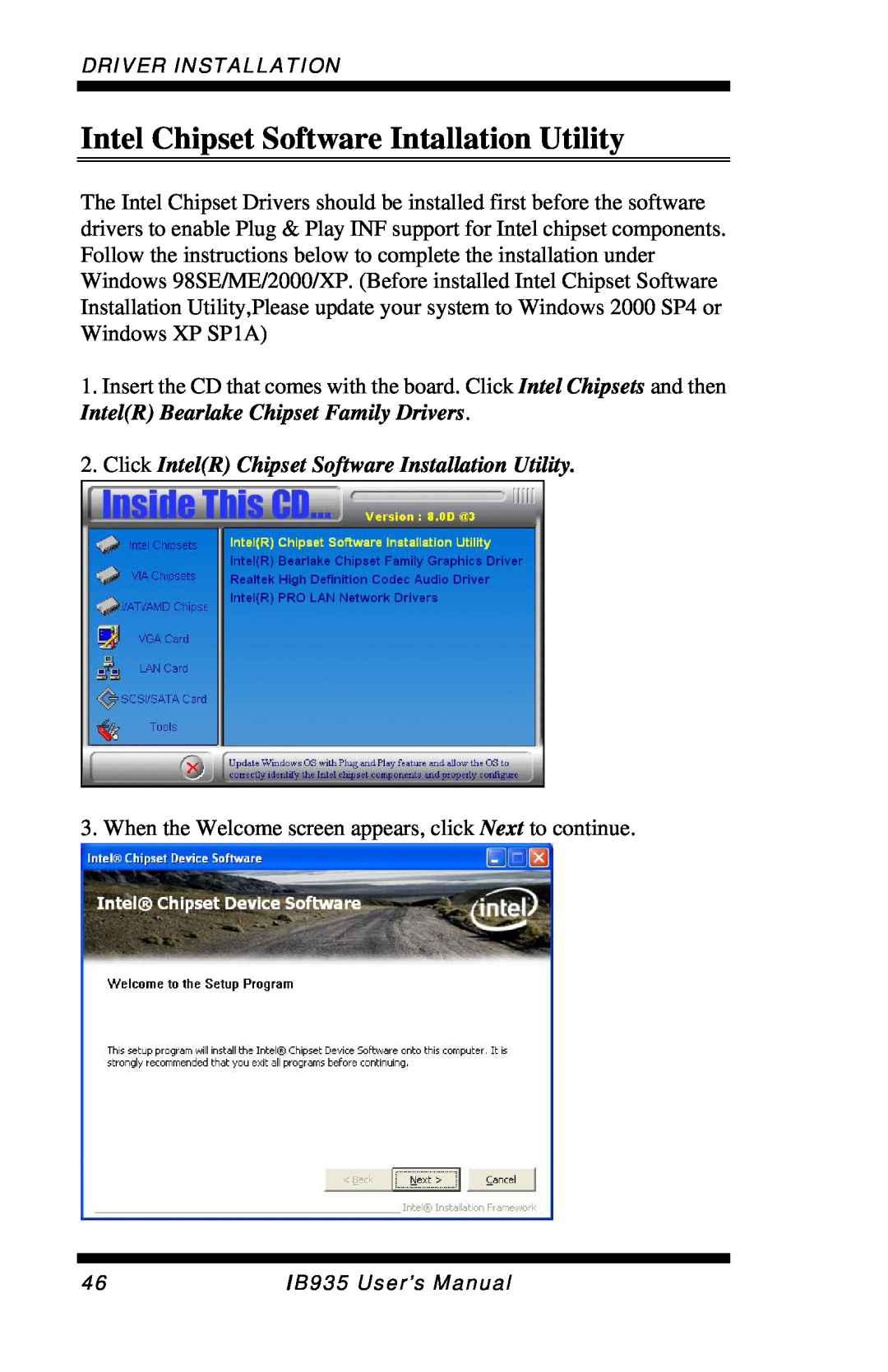 Intel IB935 user manual Intel Chipset Software Intallation Utility, Click IntelR Chipset Software Installation Utility 