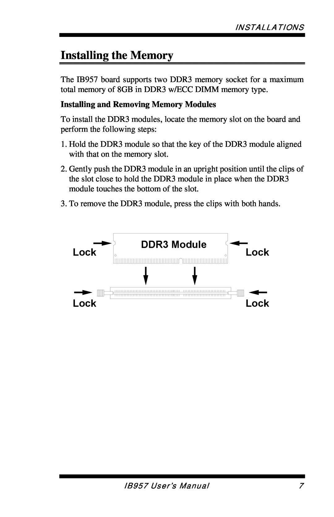 Intel IB957 user manual Installing the Memory, DDR3 Module Lock, Installing and Removing Memory Modules 