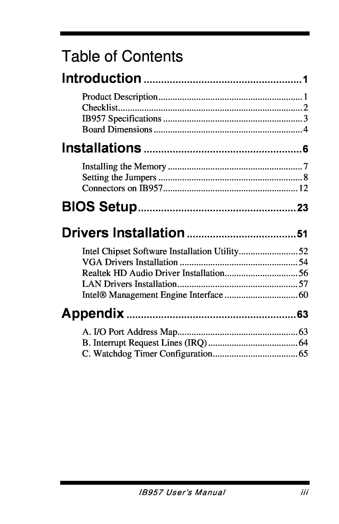 Intel IB957 user manual Introduction, Installations, BIOS Setup, Drivers Installation, Appendix, Table of Contents 