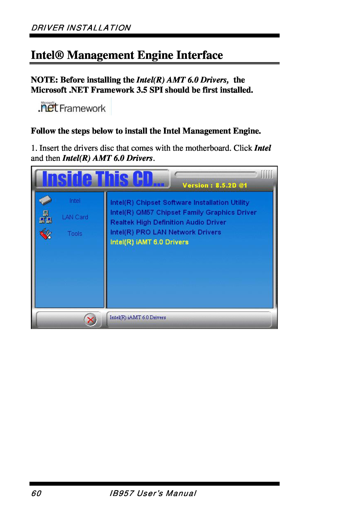 Intel IB957 user manual Intel Management Engine Interface, Follow the steps below to install the Intel Management Engine 