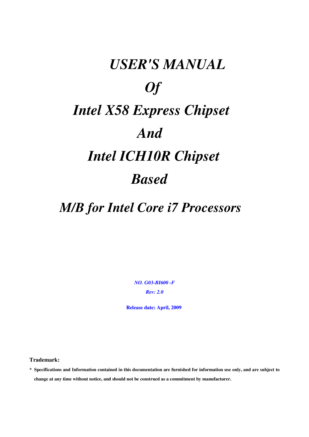 Intel user manual Intel X58 Express Chipset Intel ICH10R Chipset Based 