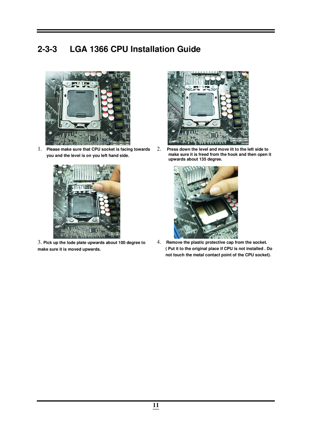 Intel ICH10R, X58 user manual LGA 1366 CPU Installation Guide, Make sure it is moved upwards 