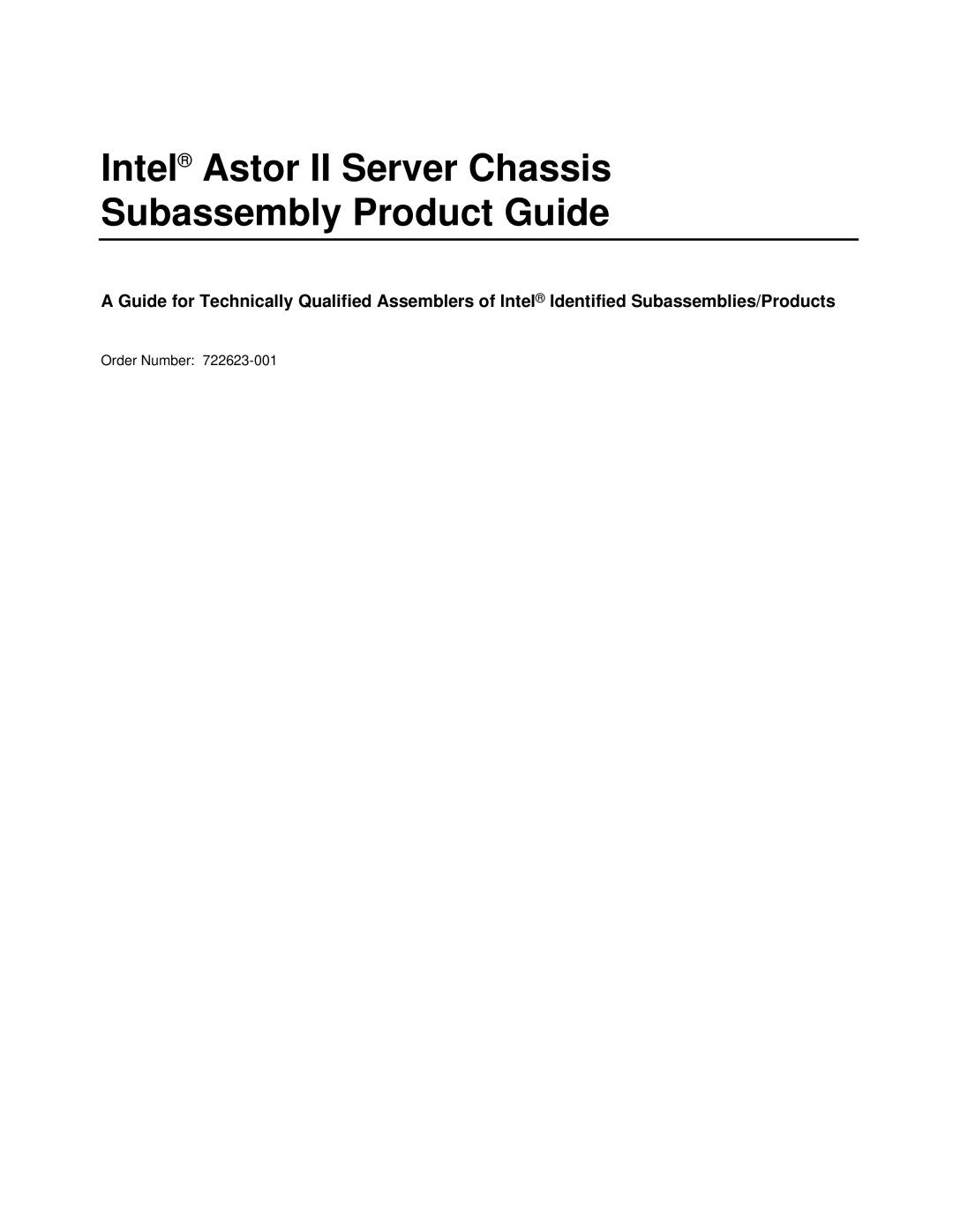 Intel manual Intel Astor II Server Chassis Subassembly Product Guide 