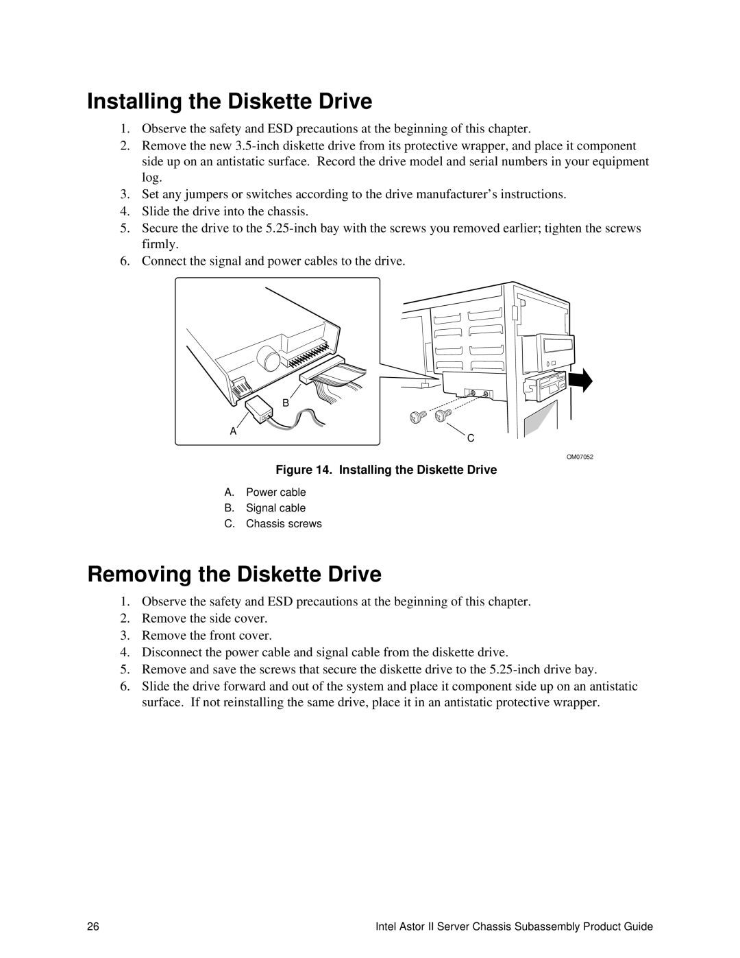 Intel II manual Installing the Diskette Drive, Removing the Diskette Drive 