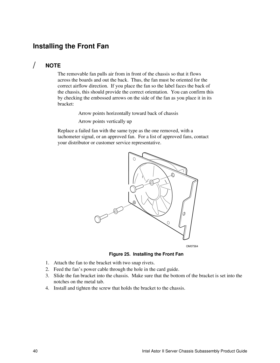 Intel II manual Installing the Front Fan 