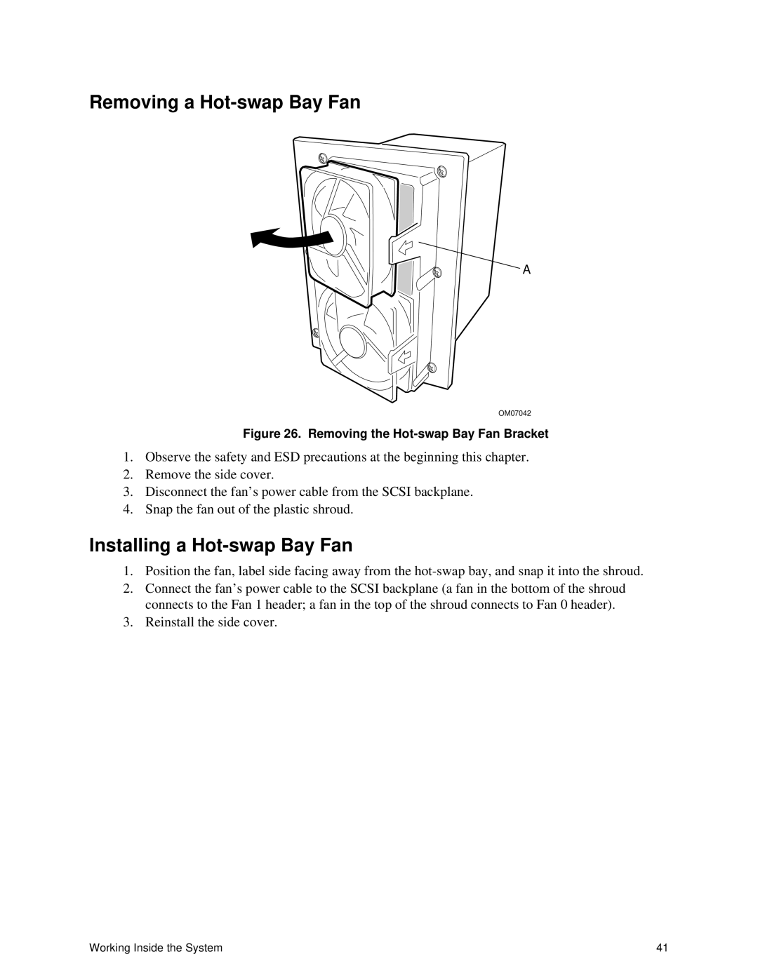 Intel II manual Removing a Hot-swap Bay Fan, Installing a Hot-swap Bay Fan 