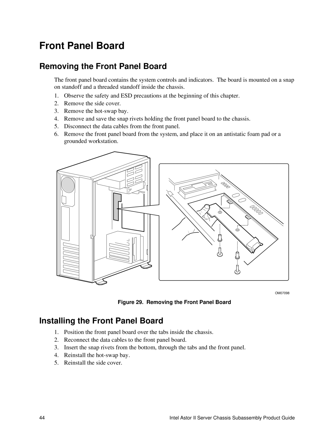 Intel II manual Removing the Front Panel Board, Installing the Front Panel Board 