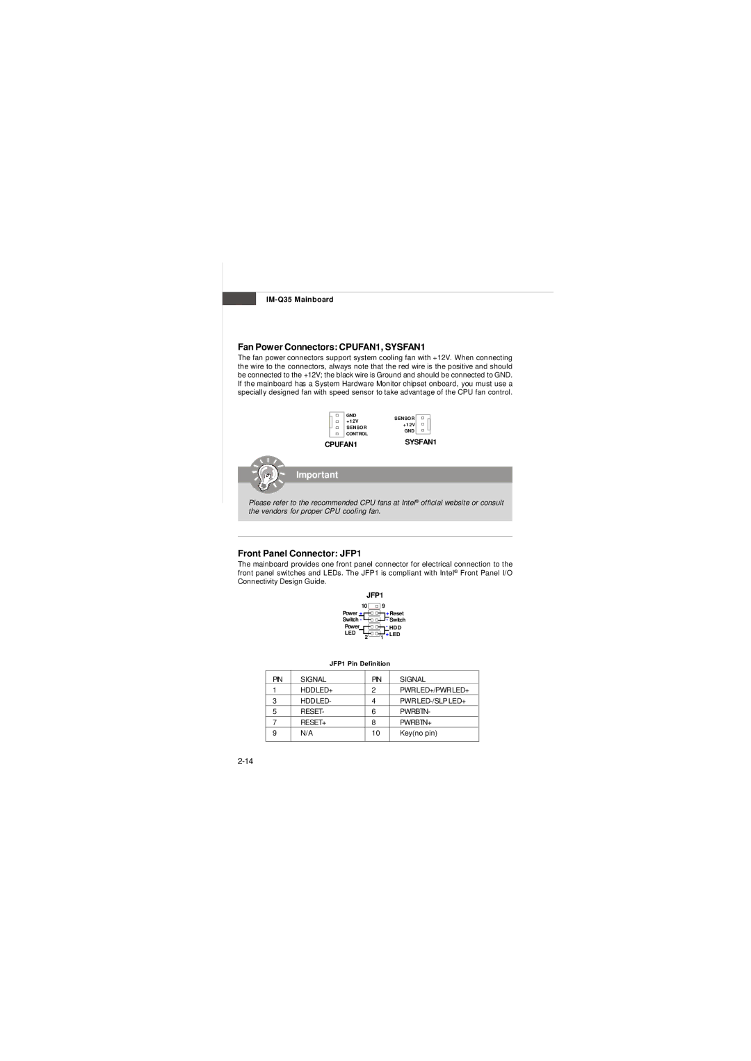 Intel IM-Q35 Series manual Fan Power Connectors CPUFAN1, SYSFAN1, Front Panel Connector JFP1, CPUFAN1SYSFAN1 