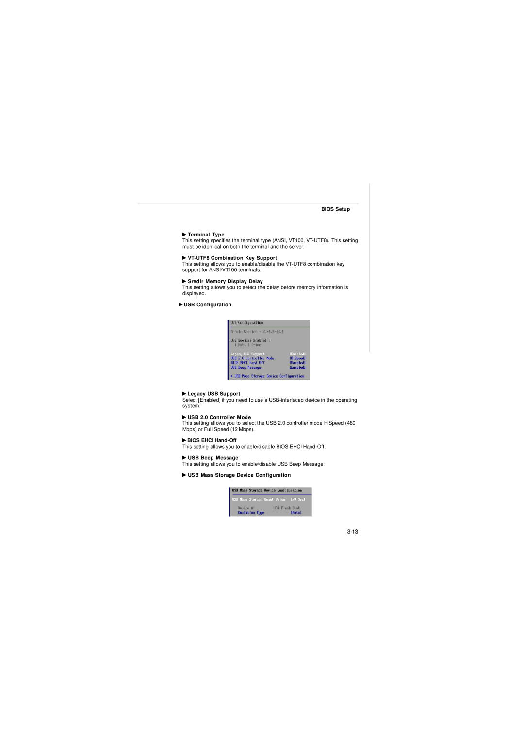 Intel IM-Q35 Series manual Bios Setup Terminal Type, VT-UTF8 Combination Key Support, Sredir Memory Display Delay 