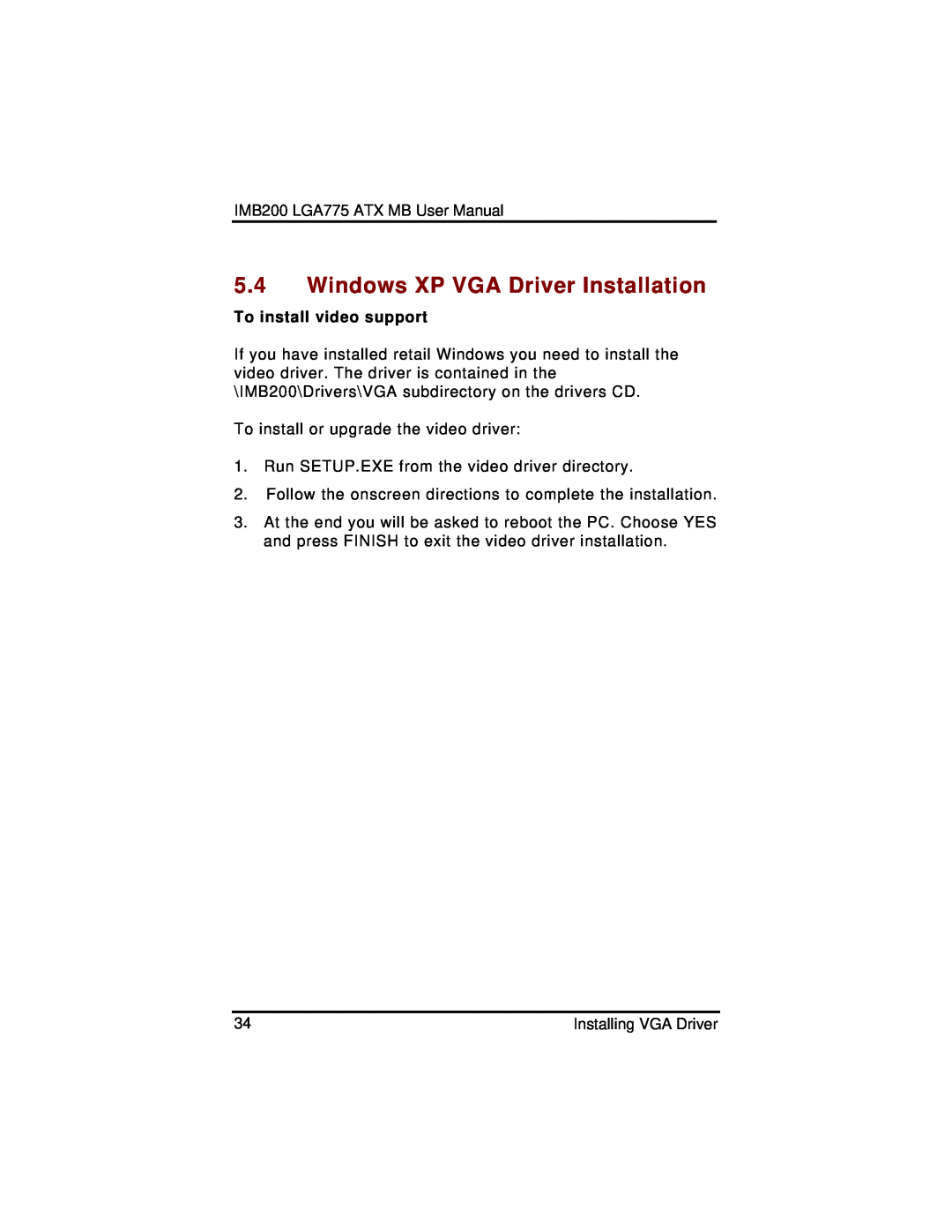 Intel IMB200VGE user manual Windows XP VGA Driver Installation, To install video support 