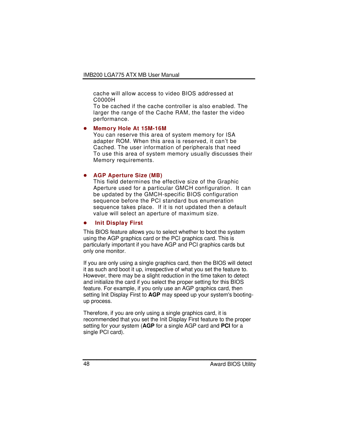 Intel IMB200VGE user manual Memory Hole At 15M-16M, AGP Aperture Size MB, Init Display First 