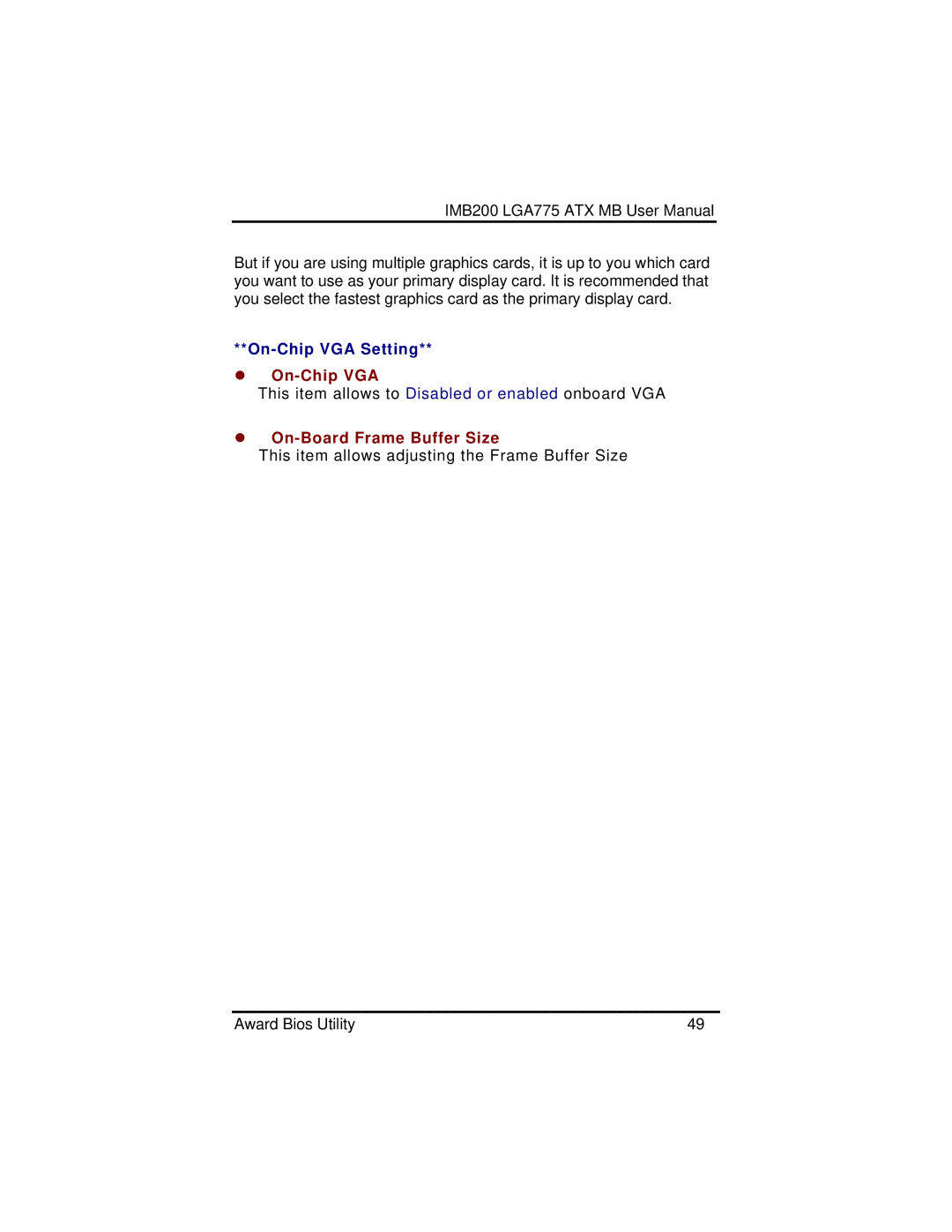 Intel IMB200VGE user manual On-Chip VGA, On-Board Frame Buffer Size 