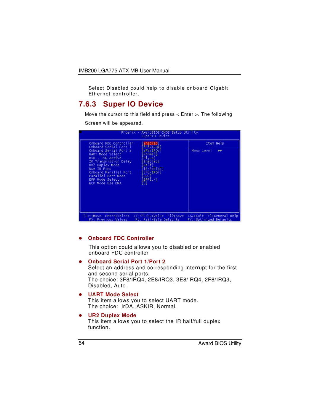 Intel IMB200 Super IO Device, Onboard FDC Controller, Onboard Serial Port 1/Port, Uart Mode Select, UR2 Duplex Mode 