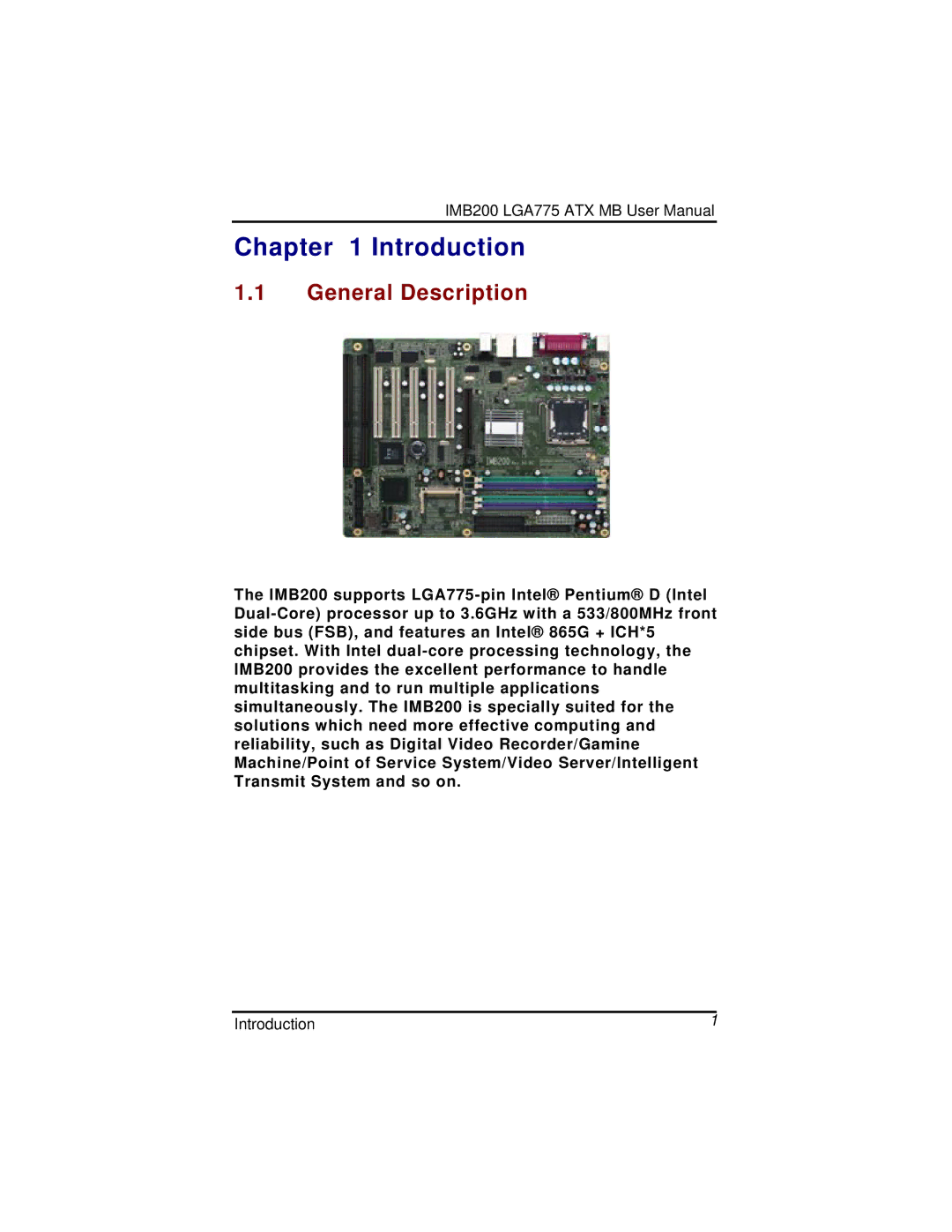 Intel IMB200VGE user manual Introduction, General Description 