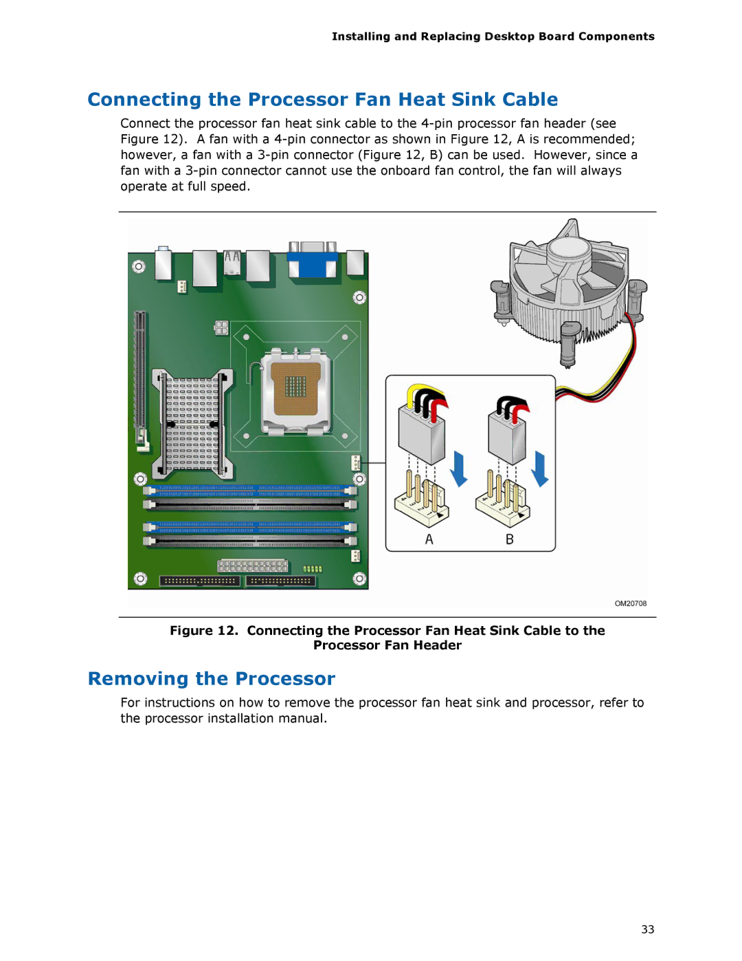 Intel DG35EC, Intel Desktop Board manual Connecting the Processor Fan Heat Sink Cable, Removing the Processor 