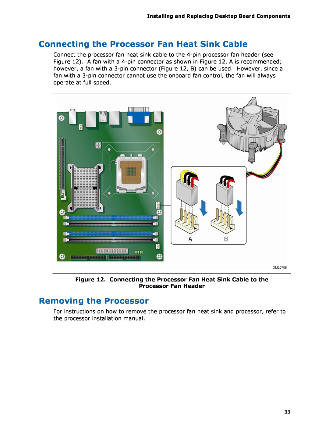 Intel DG35EC manual Connecting the Processor Fan Heat Sink Cable, Removing the Processor, Processor Fan Header 