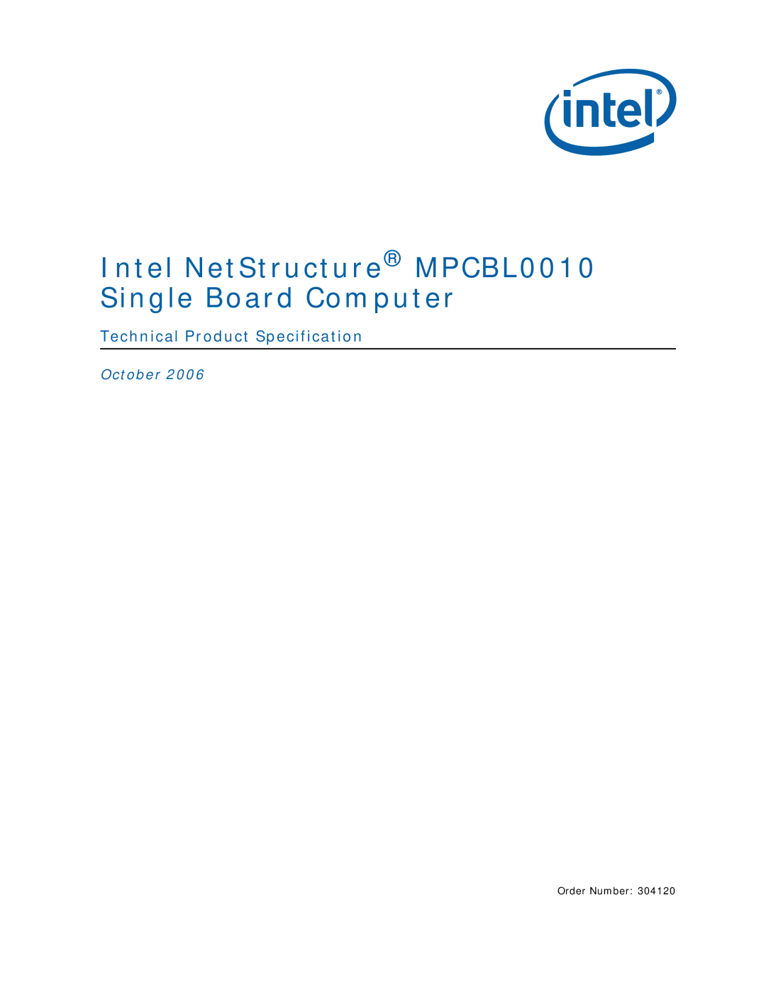 Intel Intel NetStructure Single Board Computer manual Intel NetStructure MPCBL0010 Single Board Computer 