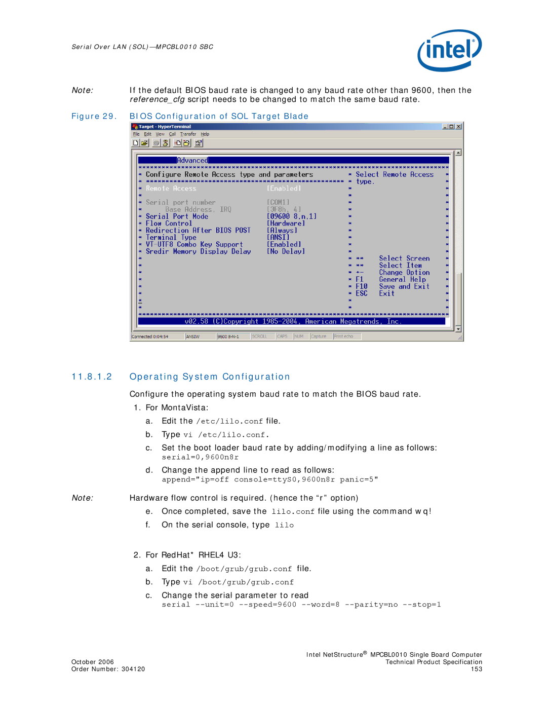 Intel MPCBL0010 manual Operating System Configuration, Change the serial parameter to read 