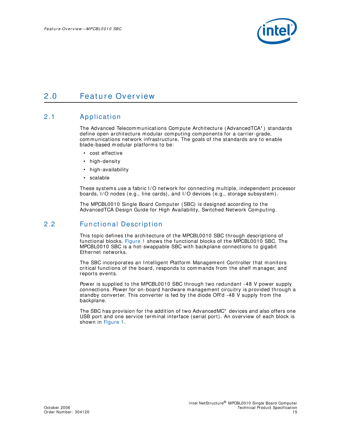 Intel MPCBL0010, Intel NetStructure Single Board Computer manual Feature Overview, Application, Functional Description 