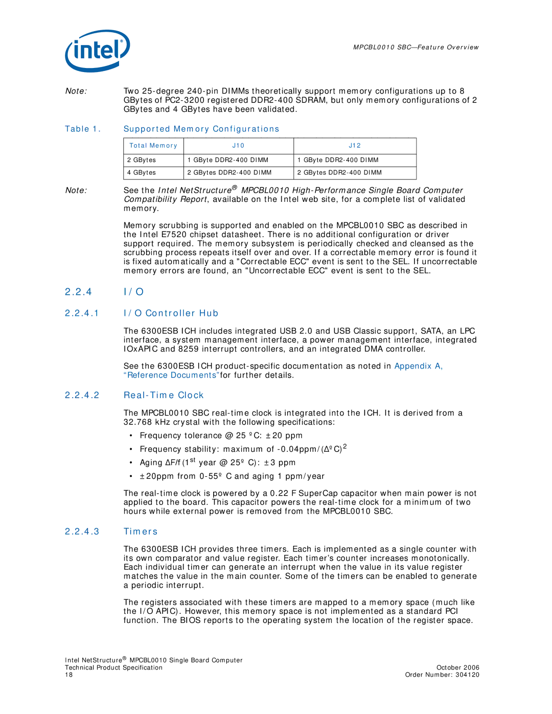 Intel Intel NetStructure Single Board Computer, MPCBL0010 manual 4 I/O, 4.1 I/O Controller Hub, Real-Time Clock, Timers 
