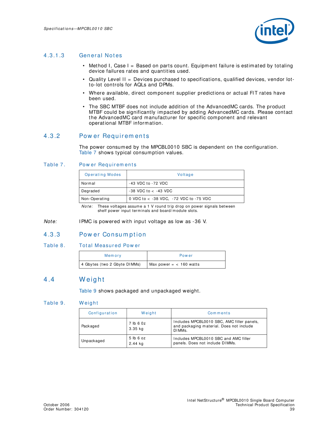 Intel MPCBL0010, Intel NetStructure Single Board Computer Weight, Power Requirements, Power Consumption, General Notes 