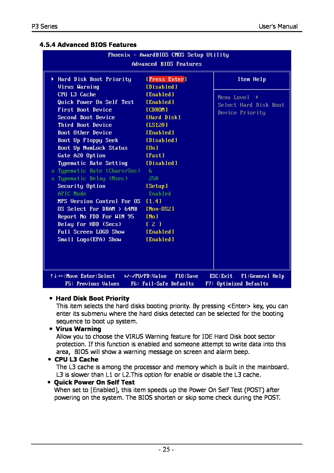 Intel 88ENEP3S00 user manual Advanced BIOS Features, ・ Hard Disk Boot Priority, ・ Virus Warning, ・ CPU L3 Cache 