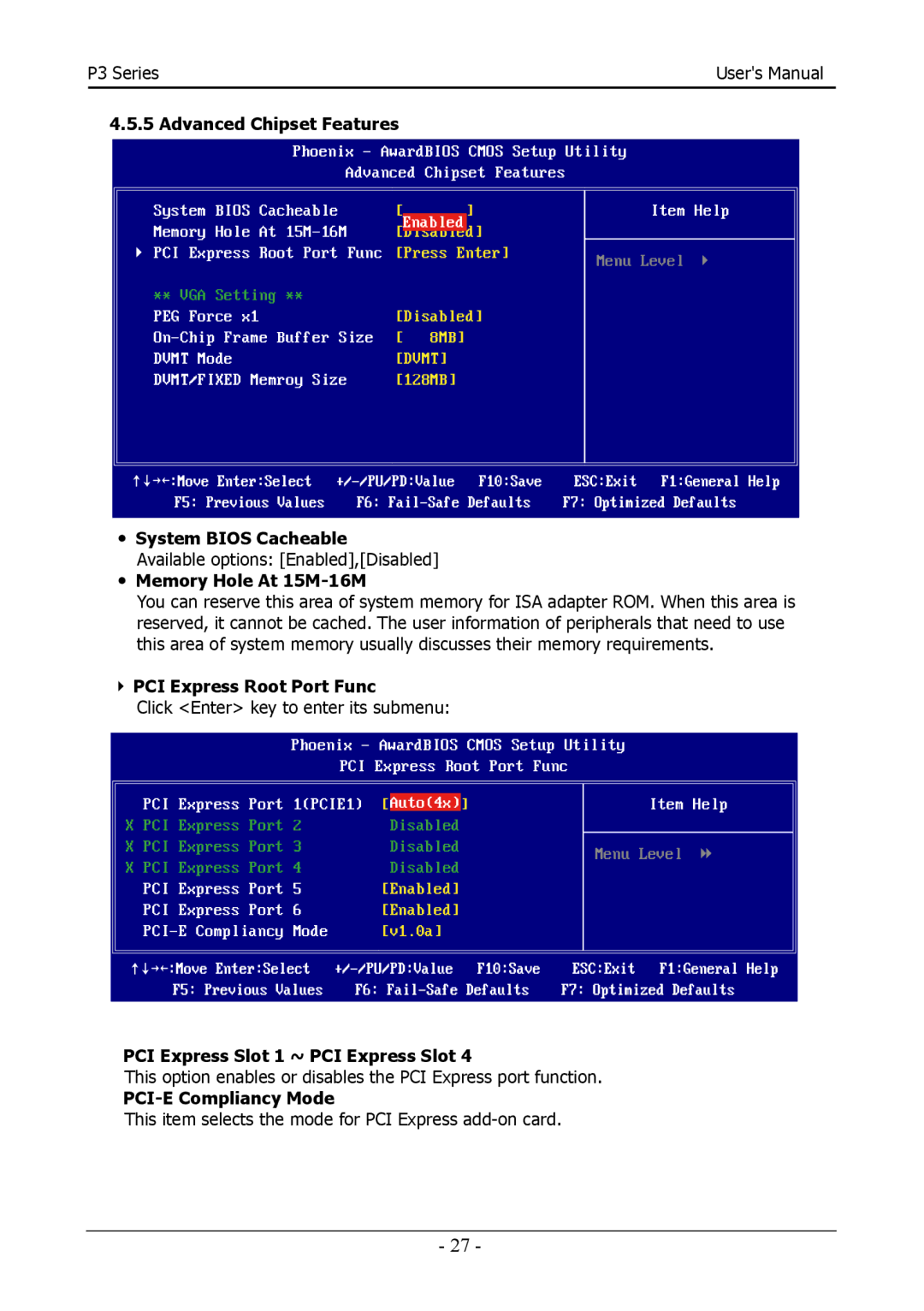 Intel 88ENEP3S00 ・ System Bios Cacheable, ・ Memory Hole At 15M-16M, PCI Express Root Port Func, PCI-E Compliancy Mode 